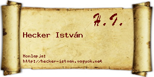 Hecker István névjegykártya